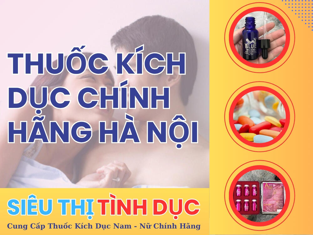 Thuốc kích dục Hà Nội