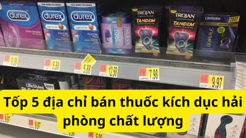 Tốp 5 địa chỉ bán thuốc kích dục hải phòng chất lượng